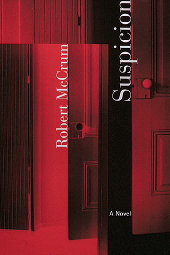 Suspicion by Robert McCrum Book Cover